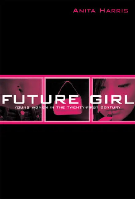 Future Girl (English, Anita Harris)