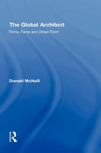 The Global Architect (English, Donald McNeill)