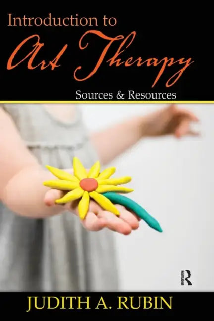 Introduction to Art Therapy (English, Judith A. Rubin)