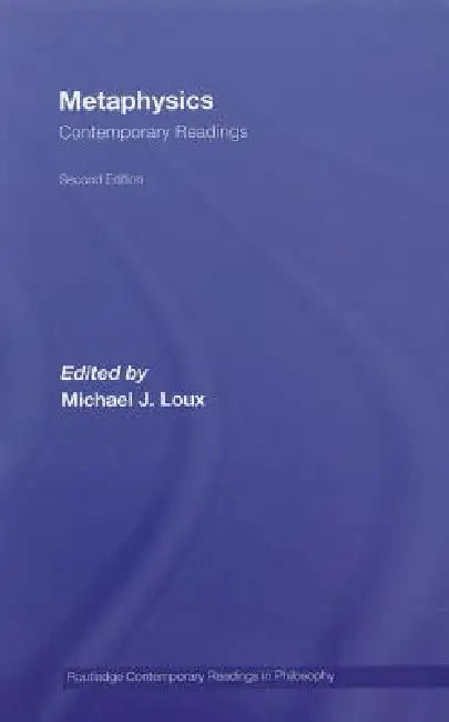 Metaphysics (English, Michael Loux)