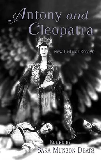 Antony and Cleopatra (English, Sara M. Deats)