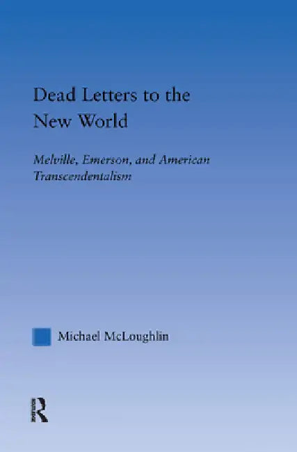 Dead Letters to the New World (English, Michael Mcloughlin)