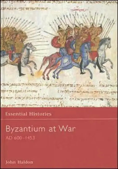 Byzantium at War AD 600-1453 (English, Haldon John)