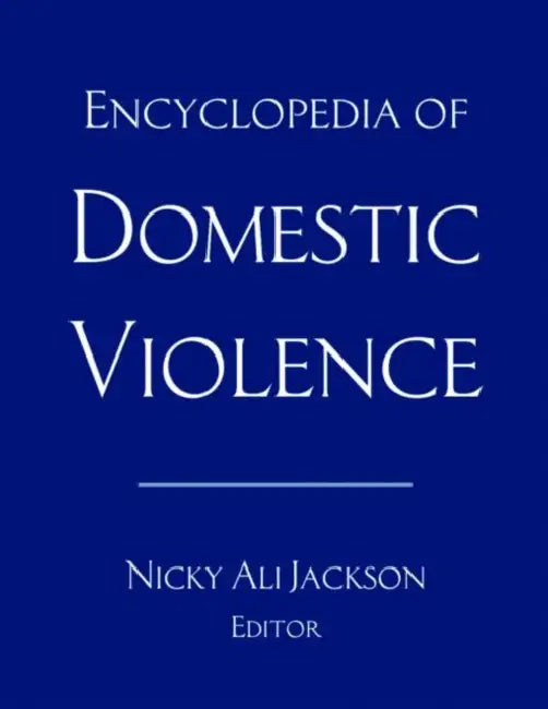 Encyclopedia of Domestic Violence (English, Nicky Ali Jackson)