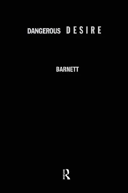 Dangerous Desire (English, Barnett Pamela)