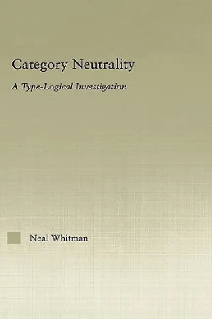 Category Neutrality (English, Neil Whitman)