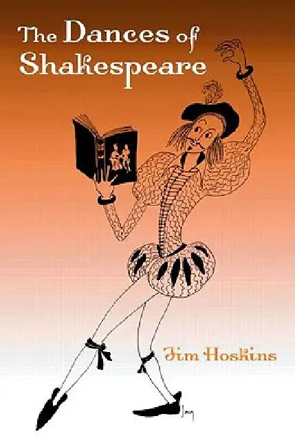 The Dances of Shakespeare (English, Jim Hoskins)