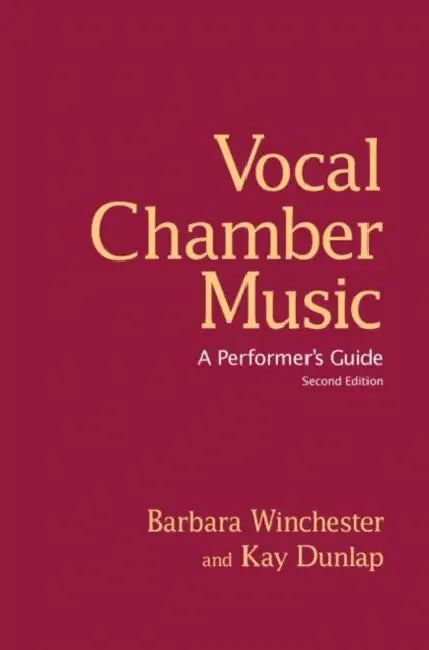 Vocal Chamber Music (English, Barbara Winchester | Kay Dunlap)