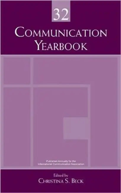 Communication Yearbook 32 (English, Christina S. Beck)