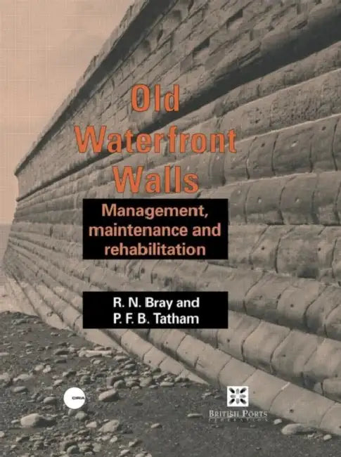Old Waterfront Walls (English, R.N. Bray)