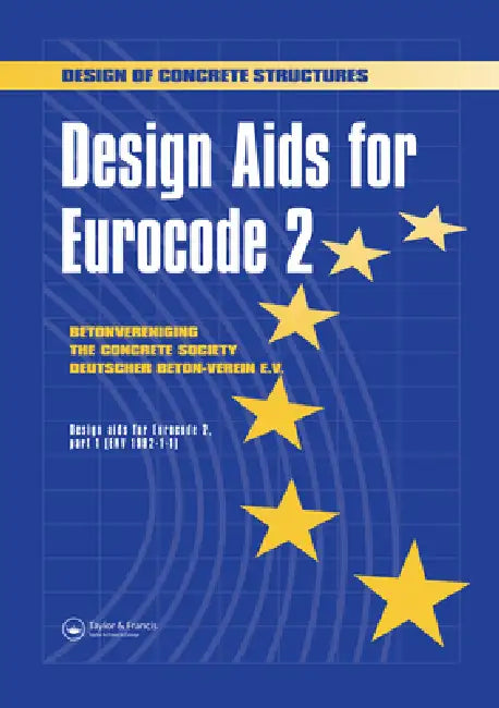 Design AIDS for Eurocode 2 (English, The Concrete Societies Of The Uk)