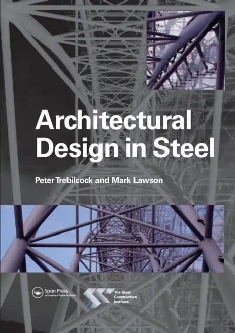 Architectural Design in Steel (English, Mark Lawson | Peter Trebilcock)