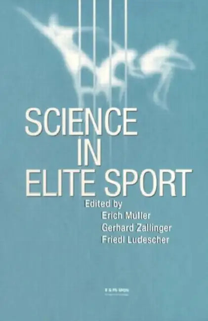 Science in Elite Sport (English, Erich Muller)