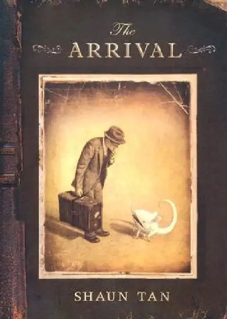 The Arrival (English, Shaun Tan)