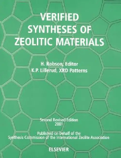 Verified Synthesis of Zeolitic Materials (English, H. Robson | Pam Robson)
