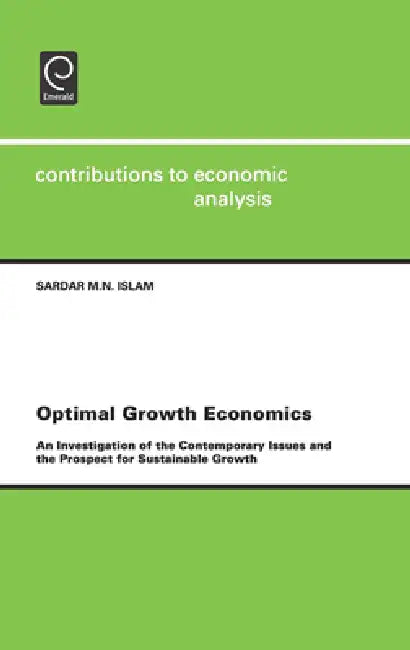 Optimal Growth Economics (English, Sardar M. N. Islam)