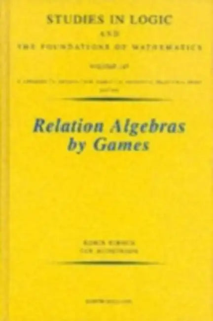 Relation Algebras by Games (English, Robin Hirsch | Ian Hodkinson)
