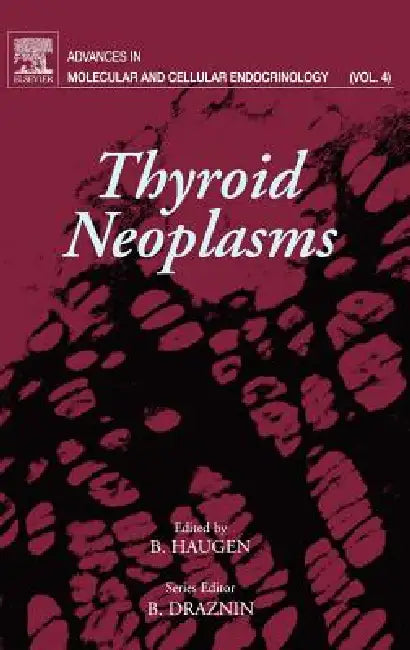 Thyroid Neoplasms (English, Boris Draznin | Bryan Haugen)