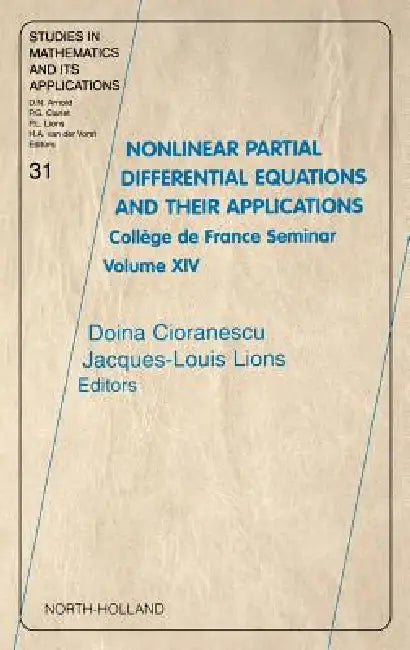 Nonlinear Partial Differential Equations and Their Applications (English, Doina Cioranescu | Jaques-Louis Lions)