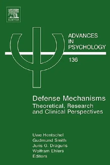 Defense Mechanisms (English, Uwe Hentschel | Gudmund Smith | Juris G. Draguns)
