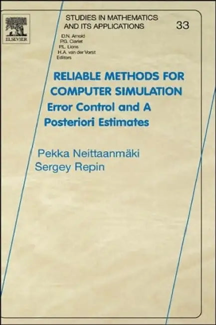 Reliable Methods for Computer Simulation (English, Pekka Neittaanmäki | Sergey R. Repin)