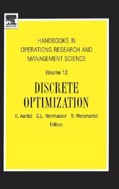 Handbooks in Operations Research and Management Science (English, K. Aardal | George L. Nemhauser | R. Weismantel)