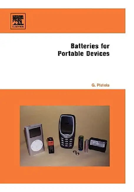 Batteries for Portable Devices (English, Gianfranco Pistoia)