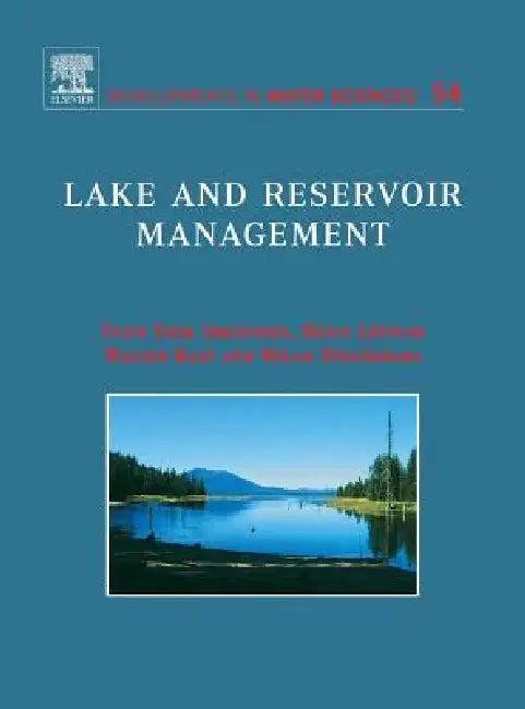 Lake and Reservoir Management (English, S. E. Jorgensen | Heinz Loffler | Walter Rast)