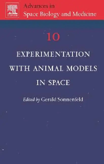 Experimentation with Animal Models in Space (English, Gerald Sonnenfeld)