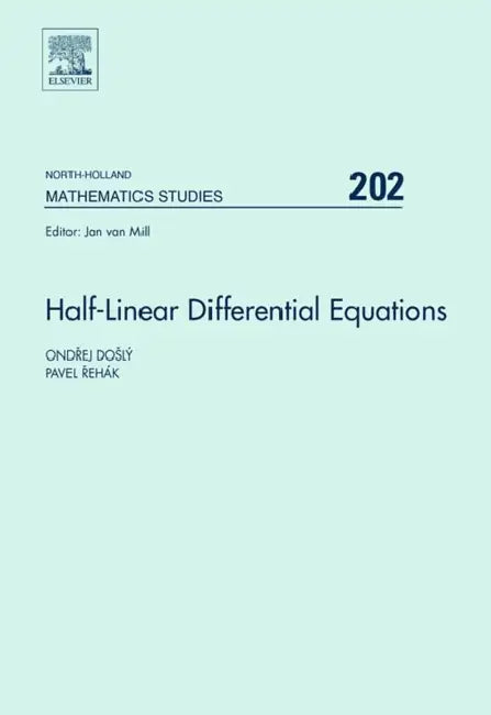 Half-Linear Differential Equations (English, Ondrej Dosly | Pavel Rehak)