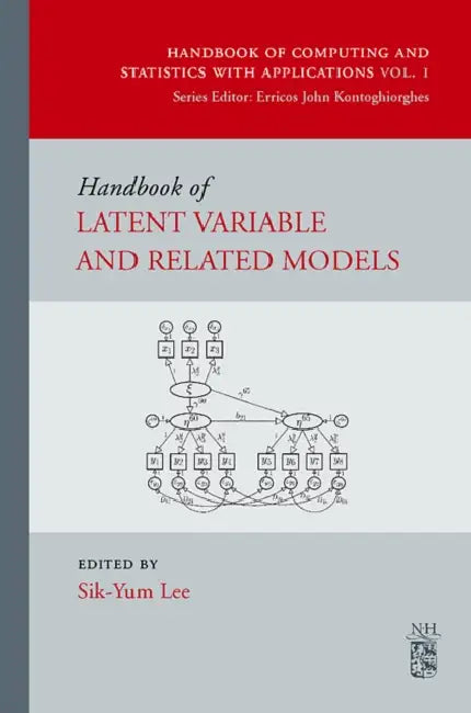Handbook of Latent Variable and Related Models (English, Sik-Yum Lee)