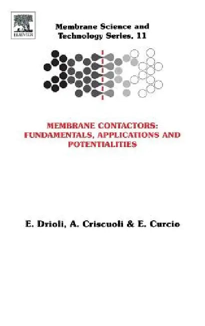 Membrane Contactors (English, Enrico Drioli | A. Criscuoli | E. Curcio)