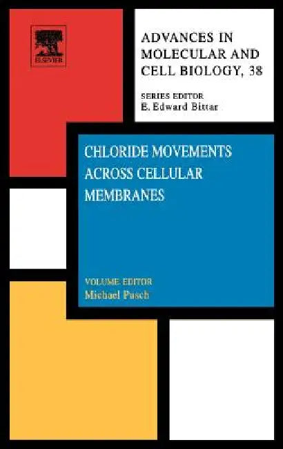 Chloride Movements Across Cellular Membranes (English, Michael Pusch)
