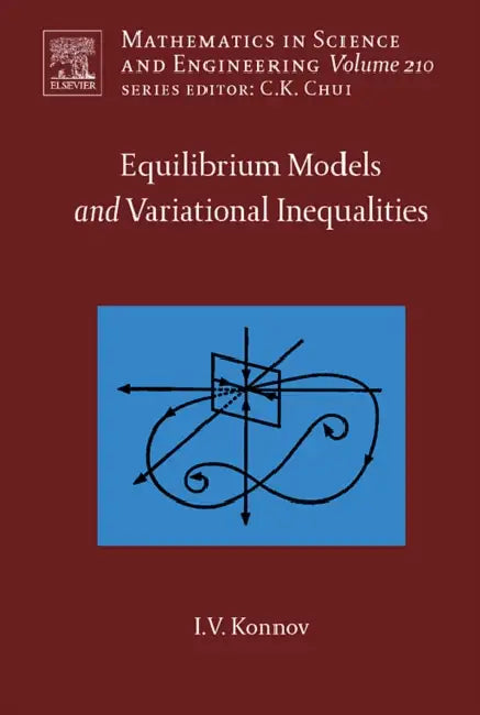Equilibrium Models and Variational Inequalities (English, Igor Konnov)