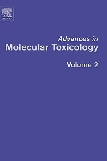 Advances in Molecular Toxicology (English, James C. Fishbein)