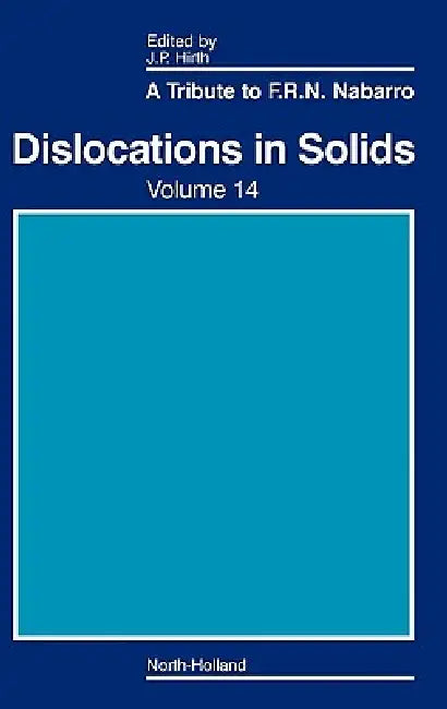 Dislocations in Solids (English, John P. Hirth)