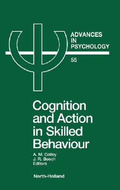 Advances in Psychology V55 (English, Ann Ed Colley | A. M. Colley a. M. | Colley a. M.)