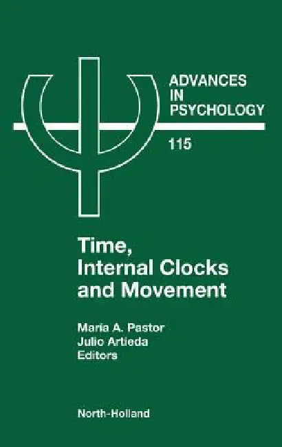 Time, Internal Clocks and Movement (English, M. a. Pastor | J. Artieda)