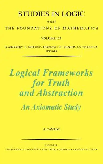 Logical Frameworks for Truth and Abstraction (English, A. Cantini)