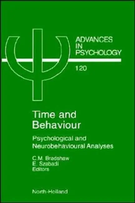 Time and Behaviour (English, C. M. Bradshaw | E. Szabadi)