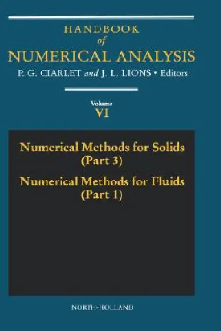 Numerical Methods for Solids (Part 3) Numerical Methods for Fluids (Part 1) (English, P. G. Ciarlet)