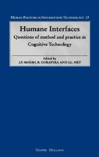 Humane Interfaces (English, J. P. Marsh | B. Gorayska | J. L. Mey)