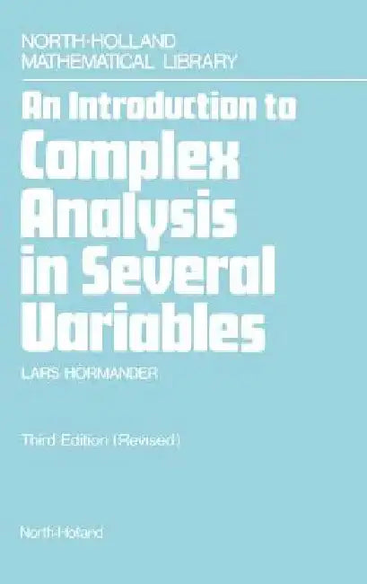 An Introduction to Complex Analysis in Several Variables (English, L. Hormander)
