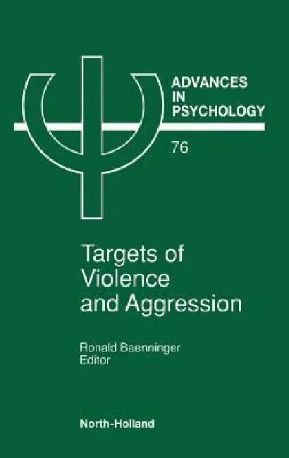 Targets of Violence and Aggression (English, R. Baenninger)