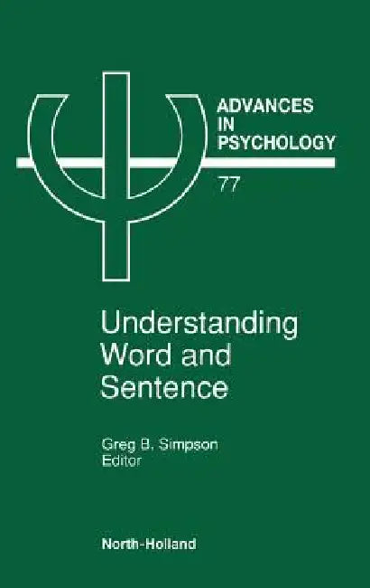 Advances in Psychology V77 (English, Greg Simpson | G. B. Simpson G. B. | Greg Ed Simpson)