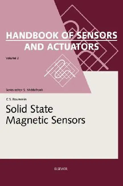Solid State Magnetic Sensors (English, C. S. Roumenin)