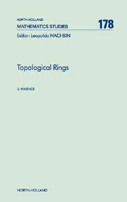 Topological Rings (English, S. Warner)