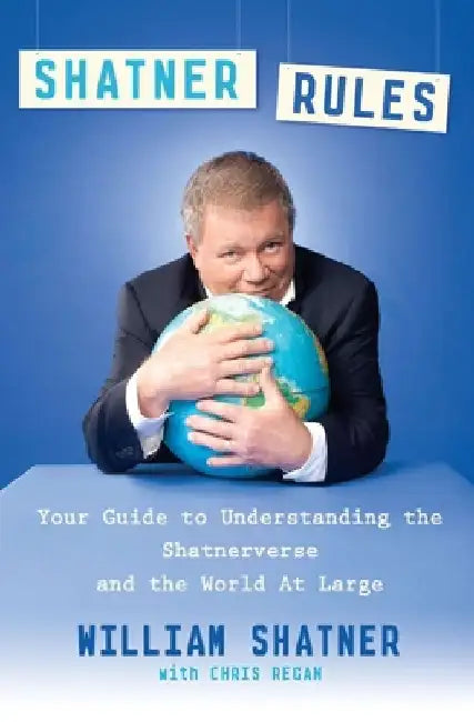 Shatner Rules (English, William Shatner)