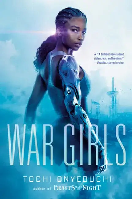 War Girls (English, Tochi Onyebuchi)