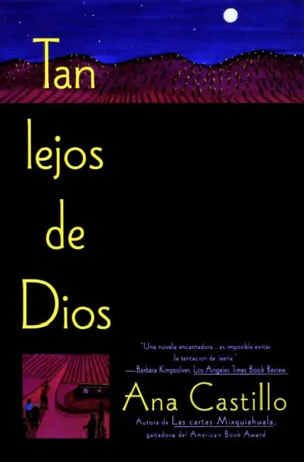 Tan Lejos de Dios = So Far from God (English, Ana Castillo)